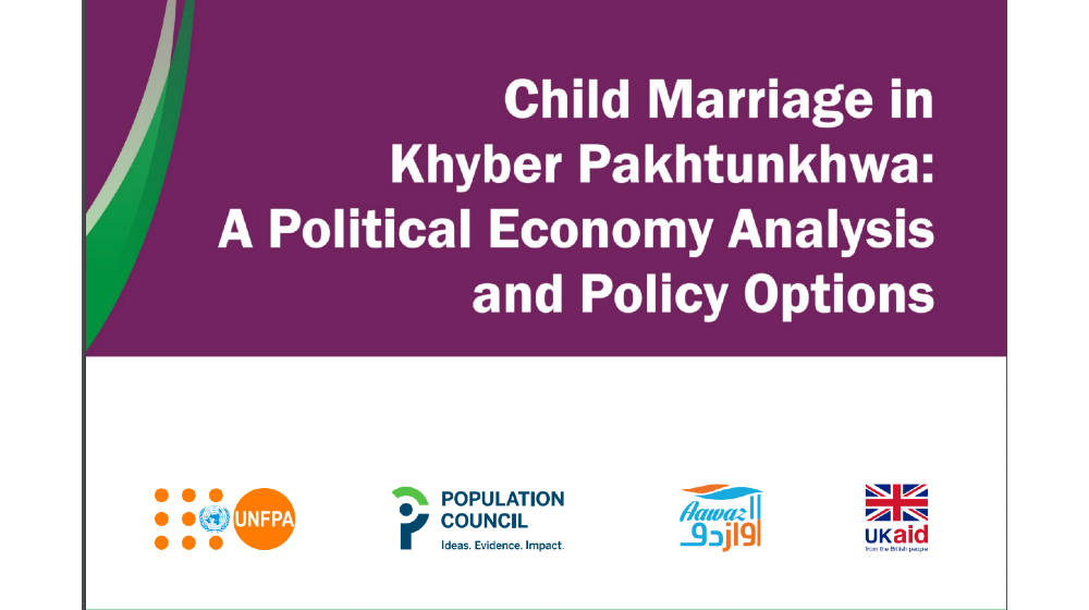 Child Marriage in Khyber Pakhtunkhwa: A Political Economy Analysis and Policy Options