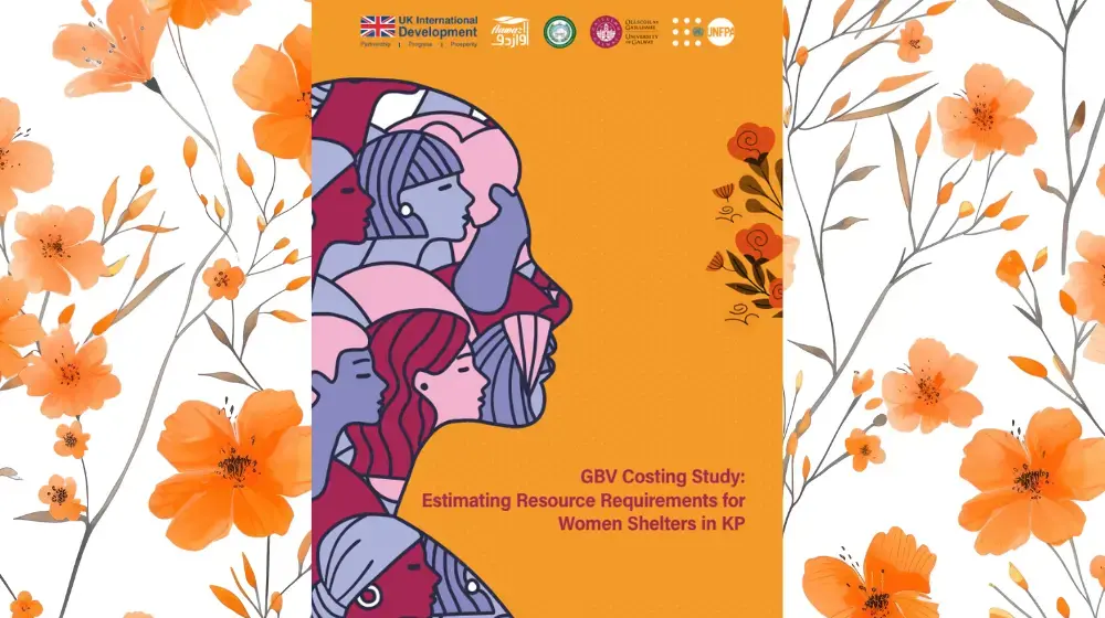 GBV Costing Study: Estimating Resource Requirements for Women Shelters in Khyber Pakhtunkhwa 