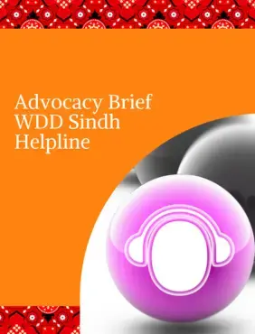 Advocacy Brief - WDD Sindh Helpline