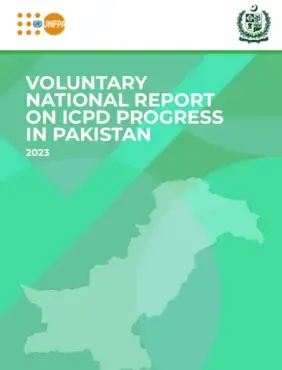 Voluntary National Report on ICPD Progress in Pakistan