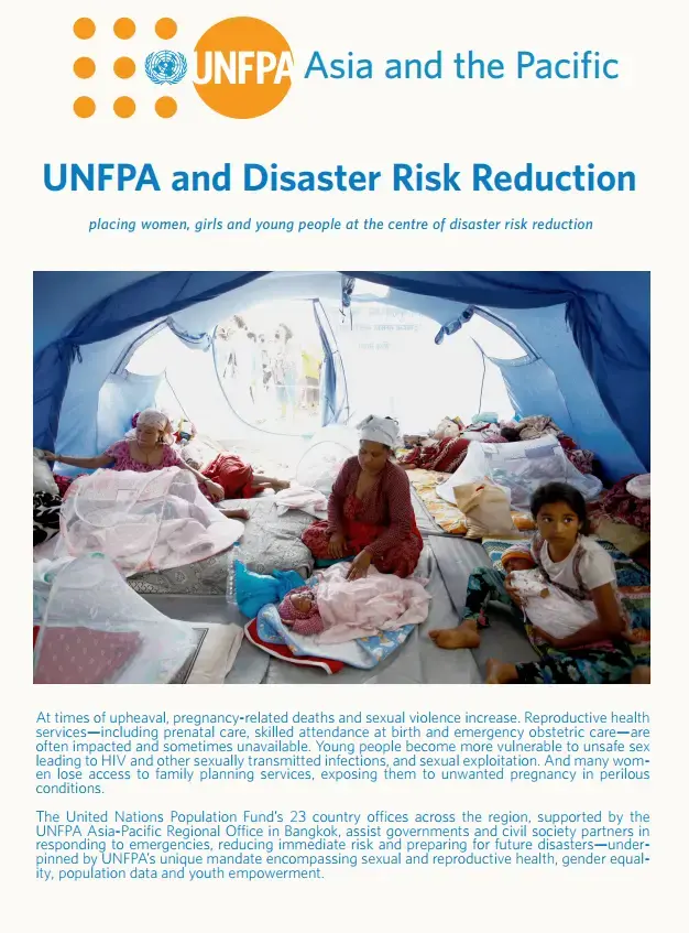 UNFPA and Disaster Risk Reduction in Asia and the Pacific