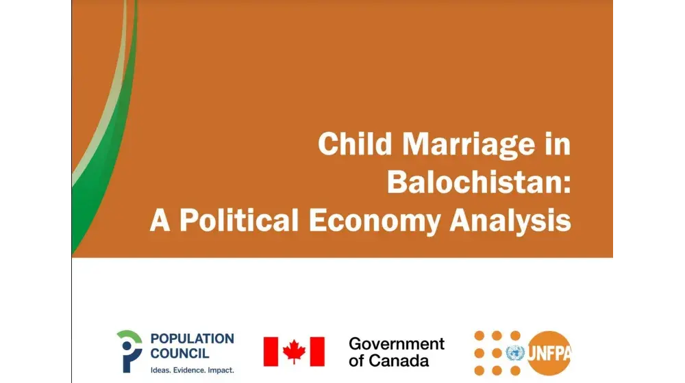 Child Marriage in Balochistan: A Political Economy Analysis and Policy Options